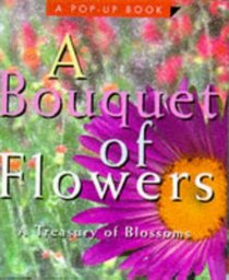 A Bouquet of Flowers: A Treasury of Blossoms (Miniature Pop-Up Book)