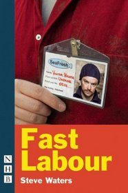 Fast Labour (WY Play House)