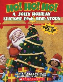 HO HO HO: A Jolly Holiday Sticker Book