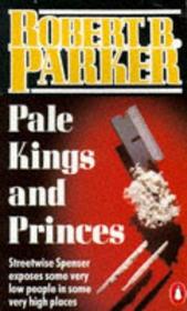 Pale Kings & Princes (Spenser, Bk 14)