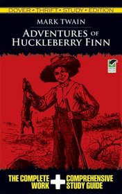 Adventures of Huckleberry Finn Thrift Study Edition