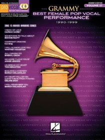 The Grammy Awards Best Female Pop Vocal Performance 1990-1999: Pro Vocal Women's Edition Volume 57
