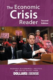 The Economic Crisis Reader, 2nd edition