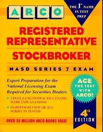 Registered Representative Stockbroker: Nasd Series 7 Exam (Arco Professional Certificationa Dn Licensing Exam Series)