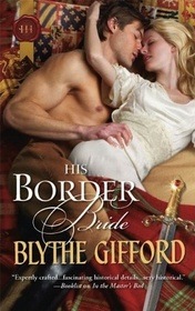 His Border Bride (Harlequin Historical, No 994)