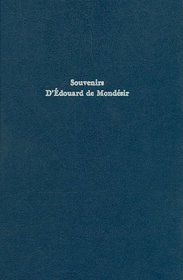 Mondesir Edouard De Mondesir: Ayec Une Introd Par Gilbert Chinard (Johns Hopkins University Press reprints)