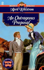 An Outrageous Proposal (Westcotts, Bk 5) (Signet Regency Romance)