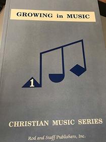 Growing in Music