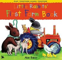 Little Rabbits' First Farm Book (Little Rabbits First Books)