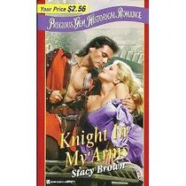 Knight in My Arms (Precious Gem Historical Romance, No 48)