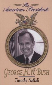 George H. W. Bush (Thorndike Press Large Print Biography Series)