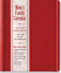 2010 Mom's Family Calendar Red (Weekly Planner) (Mom's Family Planner)