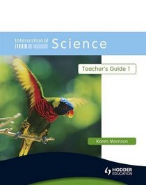 International Science Teacher's Guide (Bk. 1)