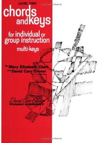 Chords and Keys, Level 2 (David Carr Glover Piano Library)