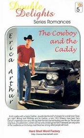 The Cowboy and the Caddy/Fool's Gold (Double Delights #5)