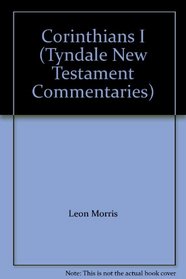 Corinthians I (Tyndale New Testament Commentaries)