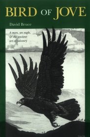 Bird of Jove (Louise Lindsey Merrick Natural Environment, No 17)