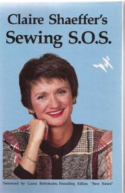 Claire Shaeffer's Sewing S.O.S.