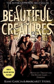 Beautiful Creatures: Film Tie-In