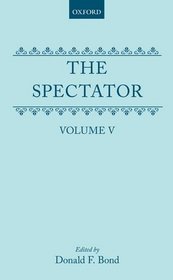 The Spectator: Volume 5