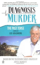 The Past Tense (Diagnosis Murder, Bk 5)