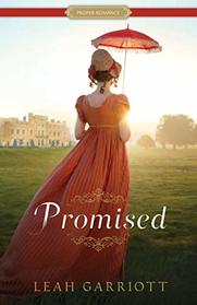 Promised (Proper Romance Regency)