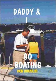 Daddy & I Go Boating