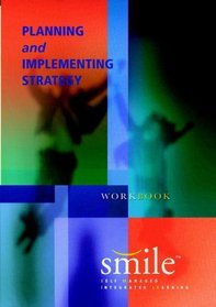 Planning and Implementing Strategy