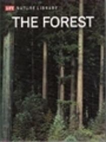 Life Nature Library: The Forest