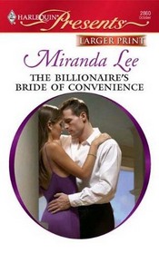 The Billionaire's Bride of Convenience (Three Rich Husbands, Bk 2) (Harlequin Presents, No 2860) (Larger Print)