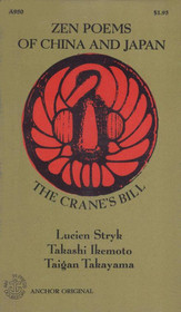 Zen poems of China and Japan;: The crane's bill