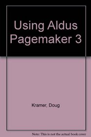Using Aldus PageMaker 3.0
