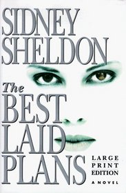 The Best Laid Plans : A Novel (Large Print Edition)