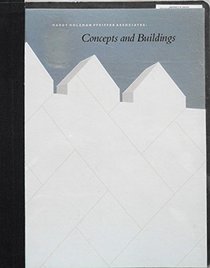 Hardy Holzman Pfeiffer Associates: Concepts and Buildings