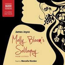 Molly Bloom's Soliloquy: From Ulysses