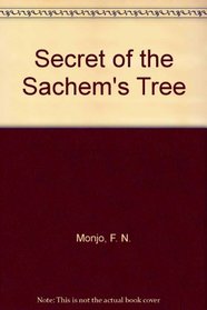 The Secret of the Sachem's Tree