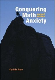 Conquering Math Anxiety: A Self-Help Workbook (with CD-ROM)