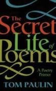 The Secret Life of Poems: A Poetry Primer
