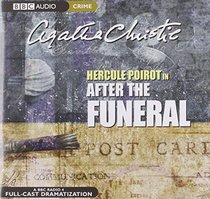 After the Funeral (Hercule Poirot, Bk 31) (Audio CD) (Unabridged)