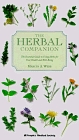 The Herbal Companion: The Essential Guide to Using Herbs for Your Health and Well-Being