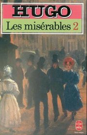 Les Miserables Volume of 2 (French Edition)