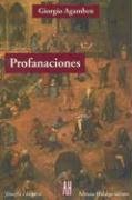 Profanaciones / Desecrations (Filosofia E Historia / Philosophy & History)