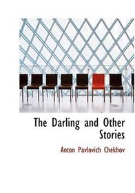 The Darling  and Other Stories (Large Print Edition)