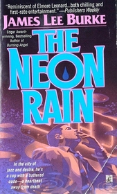 The Neon Rain (Dave Robicheaux,  Bk 1)