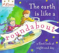 Earth Is Like a Roundabout (MYBees S.)