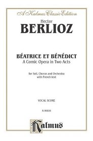 Beatrice and Benedict (Kalmus Edition)