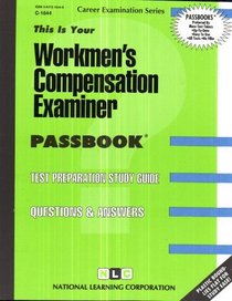 Workmen's Compensation Examiner (Passbook for Career Opportunities)