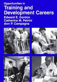 Opportunities in Training & Development Careers (Opportunities in)