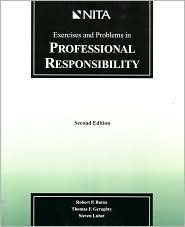 Exercises and problems in professional responsibility