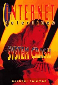 System Crash (Internet Detectives)